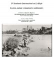 IV Seminario Internacional en La Rioja. Lectura, paisaje e imaginarios ambientales