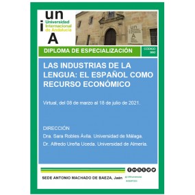 Diploma de Especialización: Las Industrias de la Lengua: El Español como Recurso Económico
