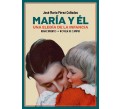 María y Él. Una elegía de la infancia María y Él. Una elegía de la infancia