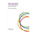 Para una teoría de la literatura Para una teoría de la literatura