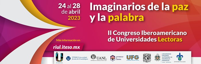 Imaginarios de la paz y la palabra.I Encuentro de Universidades Lectoras de México y Centroamérica
