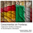 Conocimientos sin Fronteras: Colaboración Científica e Institucional en Documentación e Información