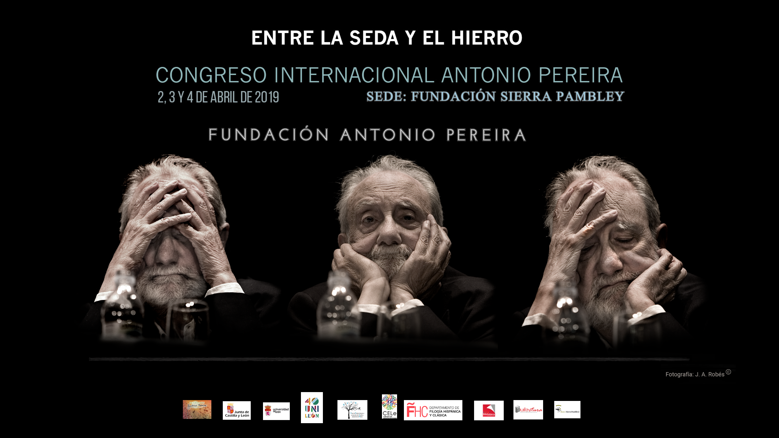 Congreso Internacional Antonio Pereira. Entre la seda y el hierro. 