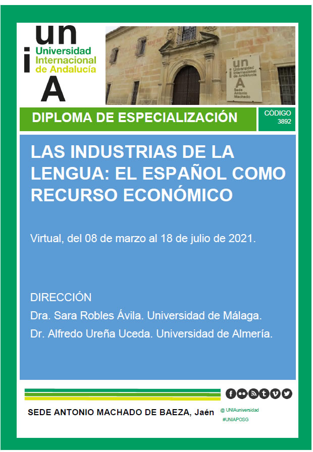Diploma de Especialización: Las Industrias de la Lengua: El Español como Recurso Económico