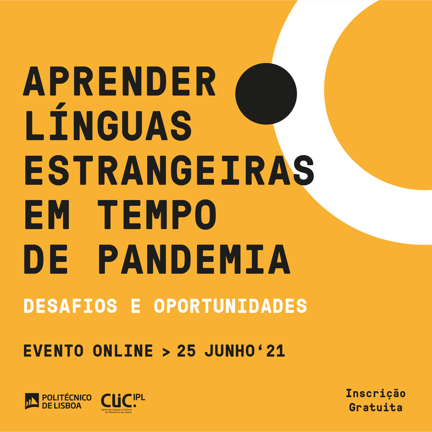 Conferência Aprender Línguas Estrangeiras em Tempos de Pandemia - Instituto Politécnico de Lisboa