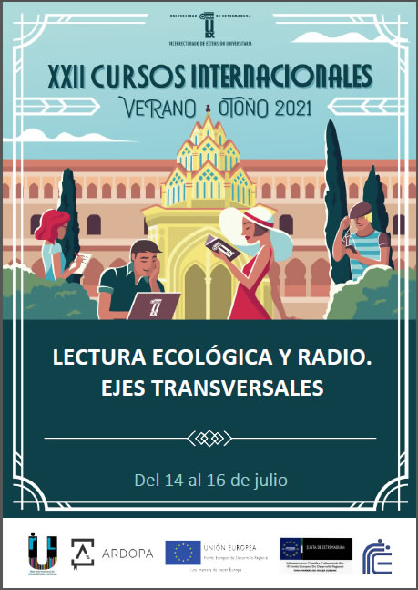 Curso de Verano "Lectura ecológica y Radio. Ejes Transversales" de Universidad de Extremadura