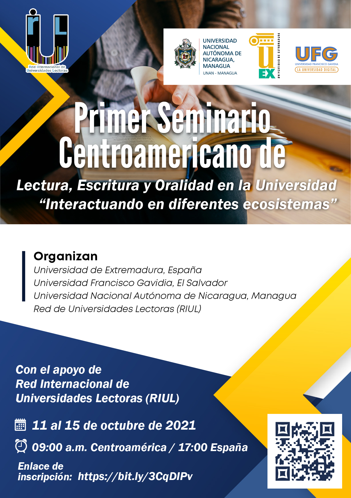 I Seminario Centroamericano de Lectura, Escritura y Oralidad en la Universidad. “Interactuando en diferentes ecosistemas”