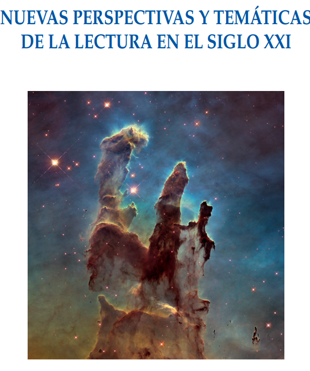 NUEVAS PERSPECTIVAS Y TEMÁTICAS DE LA LECTURA EN EL SIGLO XXI