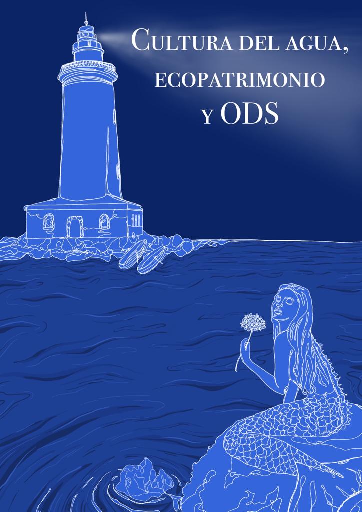 Cultura del Agua, Ecopatrimonio y ODS. V Congreso de la Red Internacional de Universidades Lectoras. XIV Plenario de la Red Internacional de Universidades Lectoras