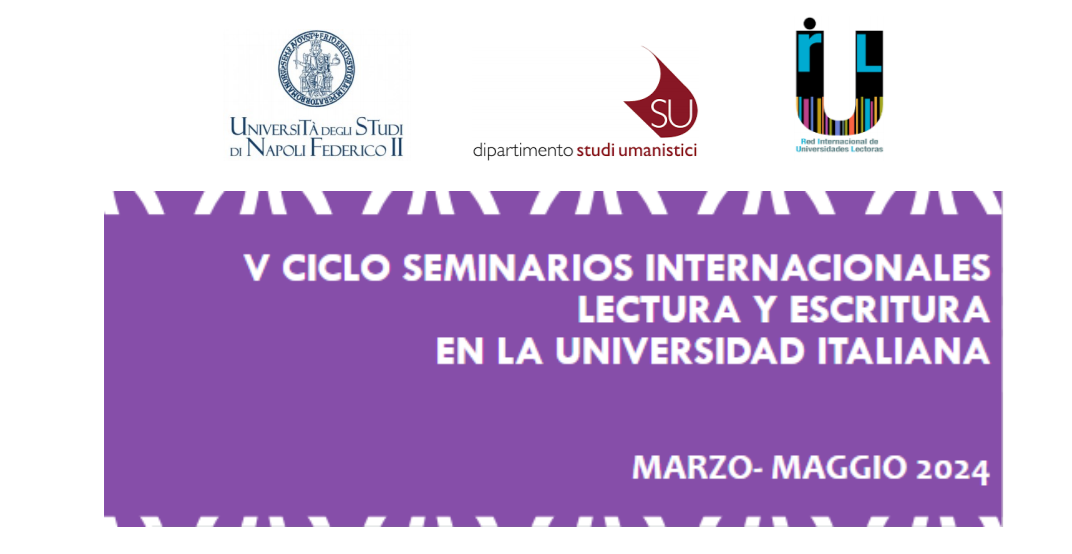 V CICLO SEMINARIOS INTERNACIONALES LECTURA Y ESCRITURA EN LA UNIVERSIDAD ITALIANA