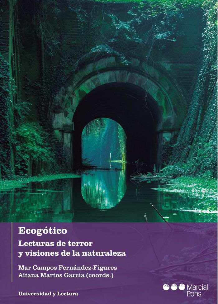 Ecogótico. Lecturas de terror y visiones de la naturaleza
