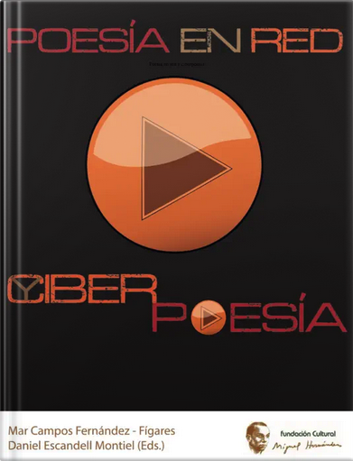 POESÍA EN RED Y CIBERPOESÍA