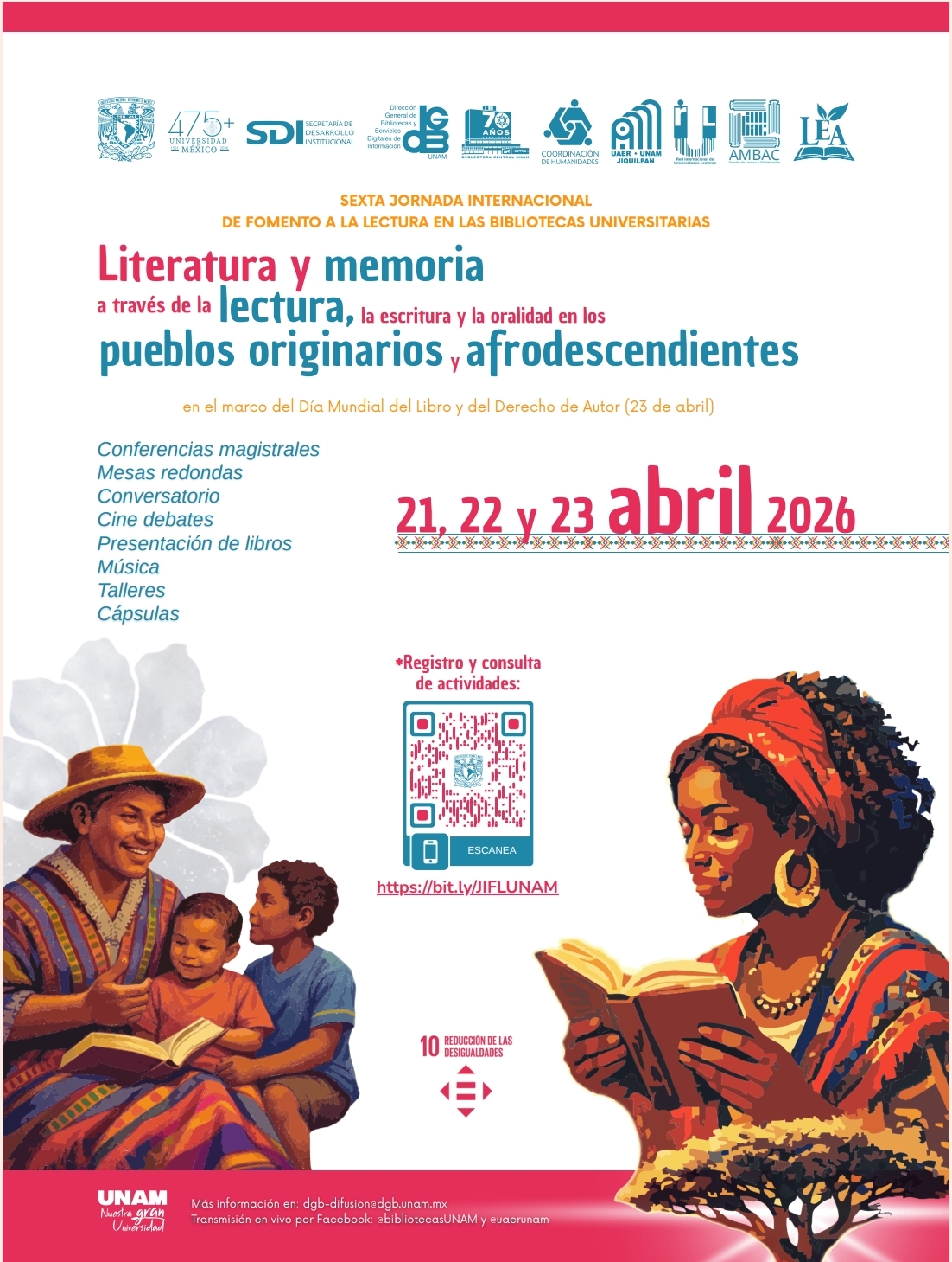 Sexta Jornada Internacional de Fomento a la Lectura en las Bibliotecas Universitarias: "Literatura y memoria a través de la lectura, la escritura y la oralidad en los pueblos originarios y afrodescendientes"