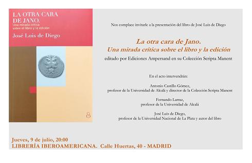 José Luis de Diego (UNLP - Argentina) presentará su libro La otra cara de Jano. Una mirada crítica sobre el libro y la edición 