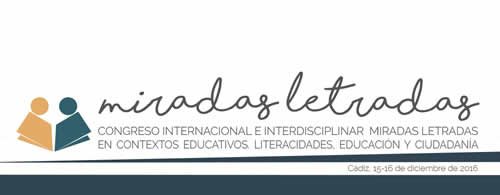 Congreso Internacional e Interdisciplinar Miradas Letradas en contextos educativos. Literacidades, educación y ciudadanía.