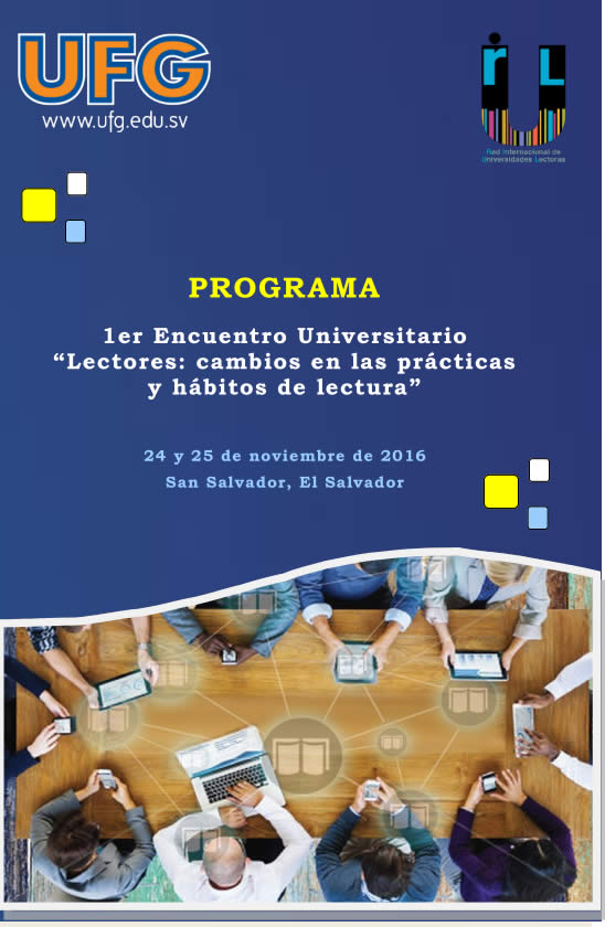1er Encuentro Universitario “Lectores: cambios en las prácticas y hábitos de lectura”