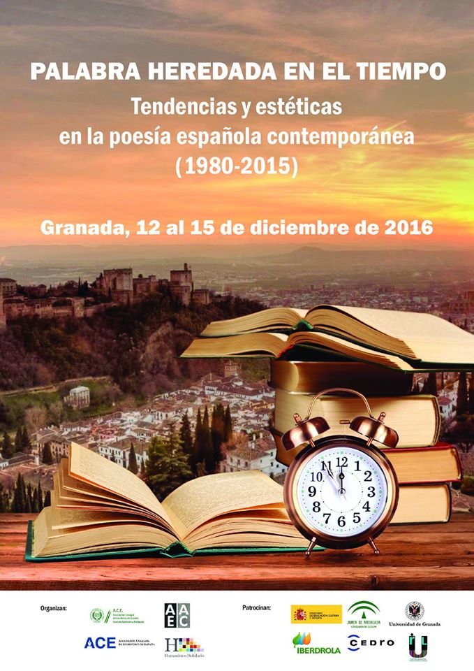 Palabra Heredada den el Tiempo. Tendencias y Estéticas en la Poesía Española Contemporánea (1980-2015)