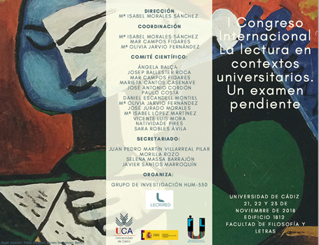 I Congreso Internacional "La lectura en contextos universitarios. Un examen pendiente". Cádiz, 21, 22 y 23 de noviembre
